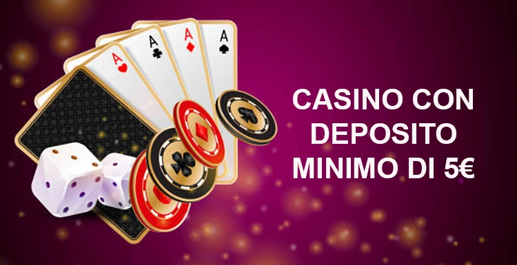 Casinò Online con Deposito Minimo di 5 Euro Guida Completa 823593425 Casinò Online con Deposito Minimo di 5 Euro Guida Completa 823593425