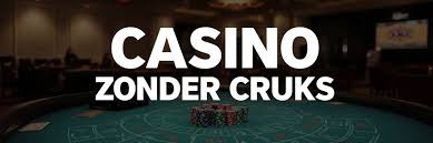 Dus niet te spelen De wereld van casino's zonder CRUKS