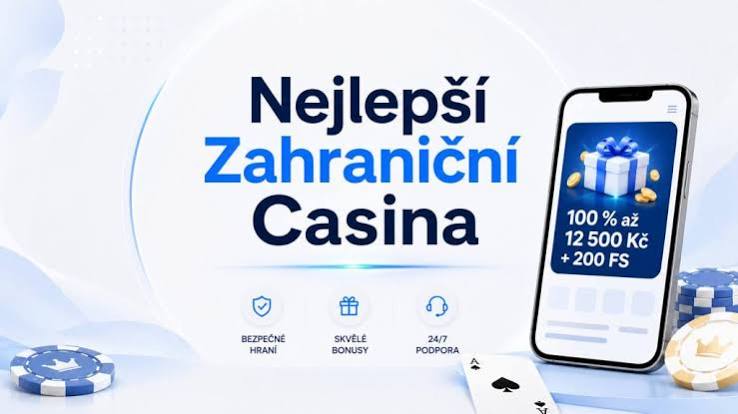 Nejlepší zahraniční online kasina pro hráče v ČR Nejlepší zahraniční online kasina pro hráče v ČR