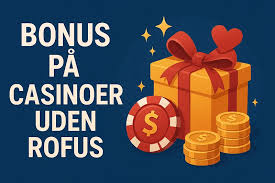 Free Spins at Casinos Without ROFUS Unlocking Exciting Gaming Opportunities